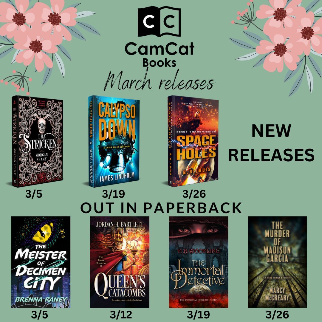 This March, we have three new releases: #TheStricken by Morgan Shamy, #CalypsoDown by James Lindholm, and #SpaceHolesFirstTransmission by B. R. Louis, and four paperback releases. Check them all out at buff.ly/3Z5ahxI