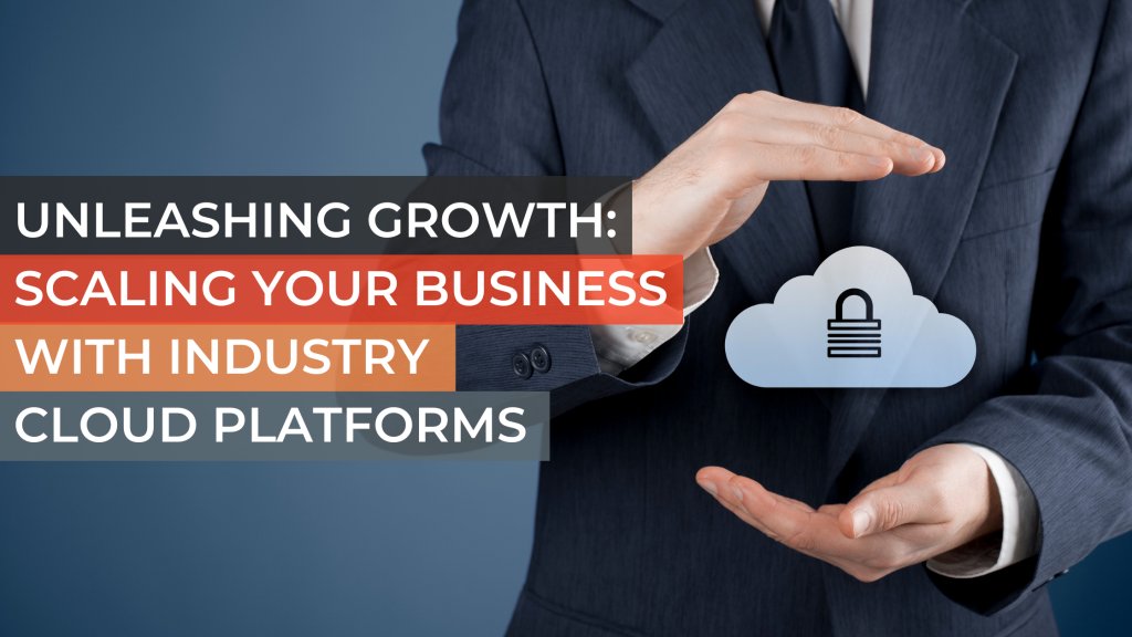 📈 Unlock unparalleled growth potential and scale your business with Industry Cloud Platforms (ICPs)!  Discover how these dynamic solutions can propel your company forward, optimize operations, and drive success. Learn more: hubs.li/Q02m6MZx0 #IndustryCloud #BusinessGrowth