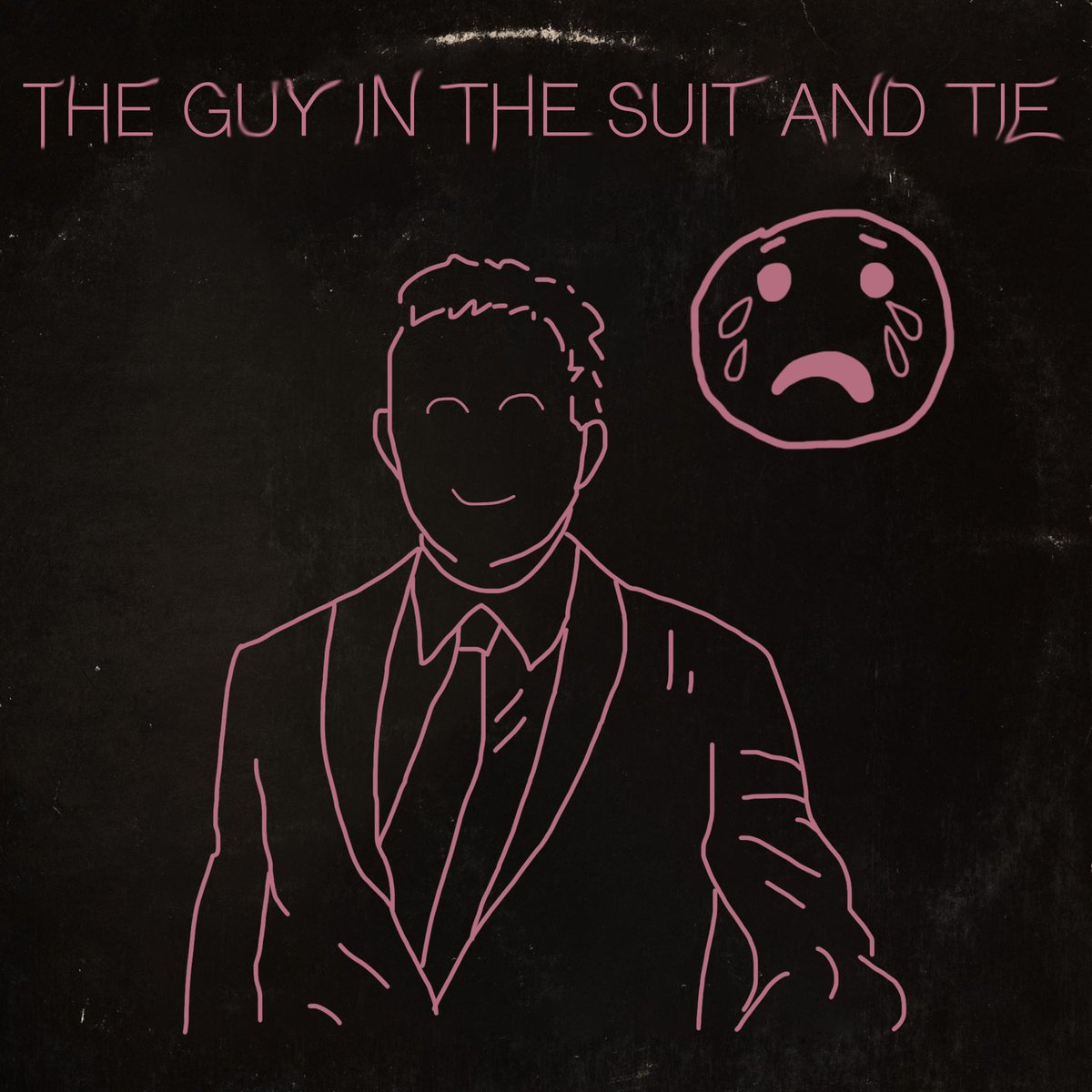 Artwork for my new song ‘THE GUY IN THE SUIT AND TIE’ ! out tonight at midnight :)