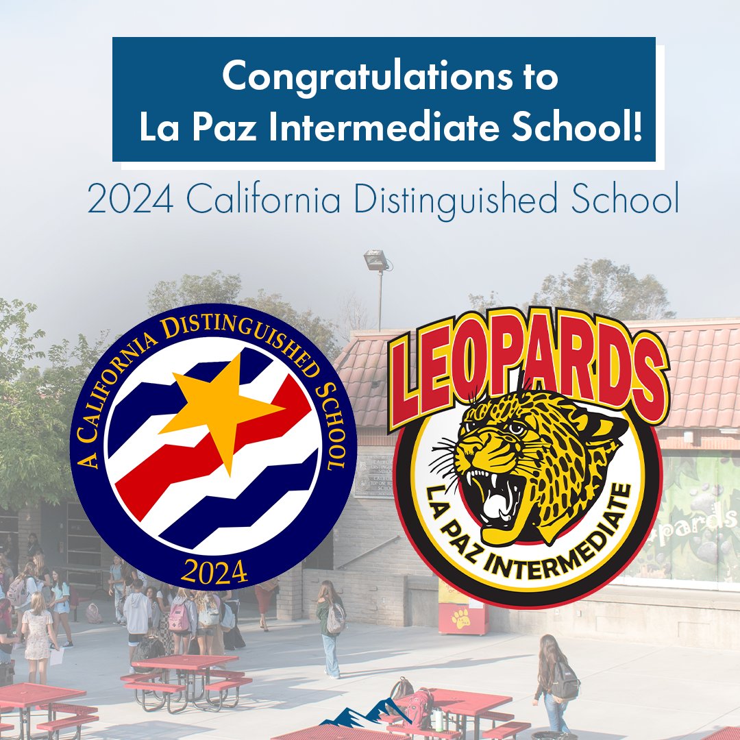 Congratulations to La Paz Intermediate School! On February 29, 2024, State Superintendent Tony Thurmond announced that La Paz Intermediate is a 2024 California Distinguished School. For more information, check the link in our bio. Go Leopards!
