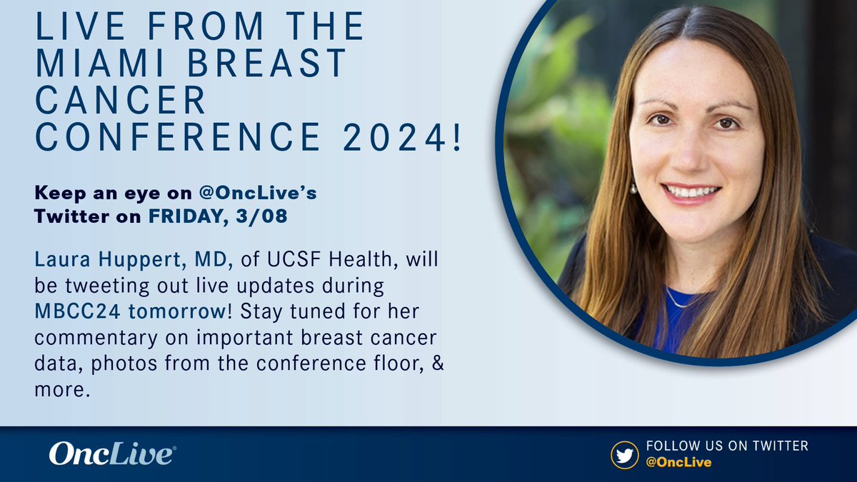 Tune in tomorrow for a day of live #MBCC24 coverage, beginning with timely updates from @laura_huppert of @UCSFCancer, who is taking over the OncLive Twitter account to spotlight key updates in the breast cancer space! @gotoPER #bcsm #oncology
