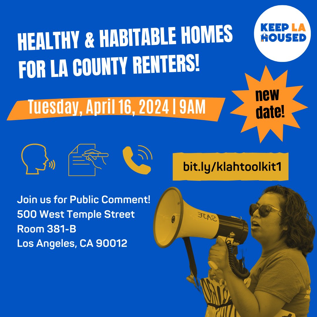 🚨DATE CHANGE🚨 Join us on Tuesday, April 16th to demand the LA BOS pass an ordinance that aims to protect the safety and health of homes for LA County renters! Use our public comment toolkit: bit.ly/klahtoolkit1 #KeepLAHoused #HousingIsAHumanRight