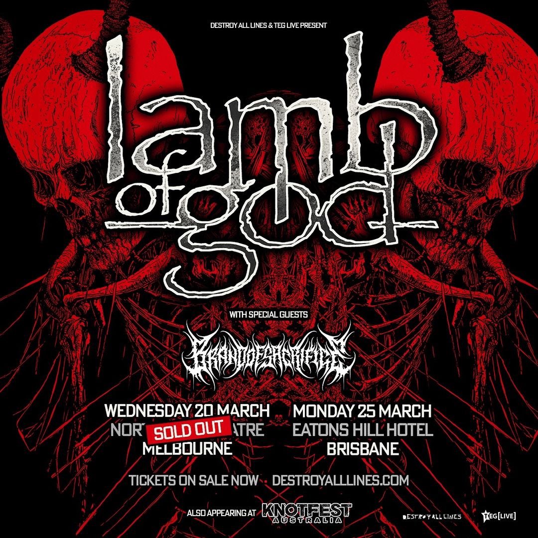 Knotfest Australia and our two side shows are almost here. 🔥 Limited tickets remain in Brisbane + VIP Meet & Greet Upgrade packages are still available for both shows at lamb-of-god.com/tour Exclusive Australia Upgrade Packages include meet & greet with Lamb of God,…