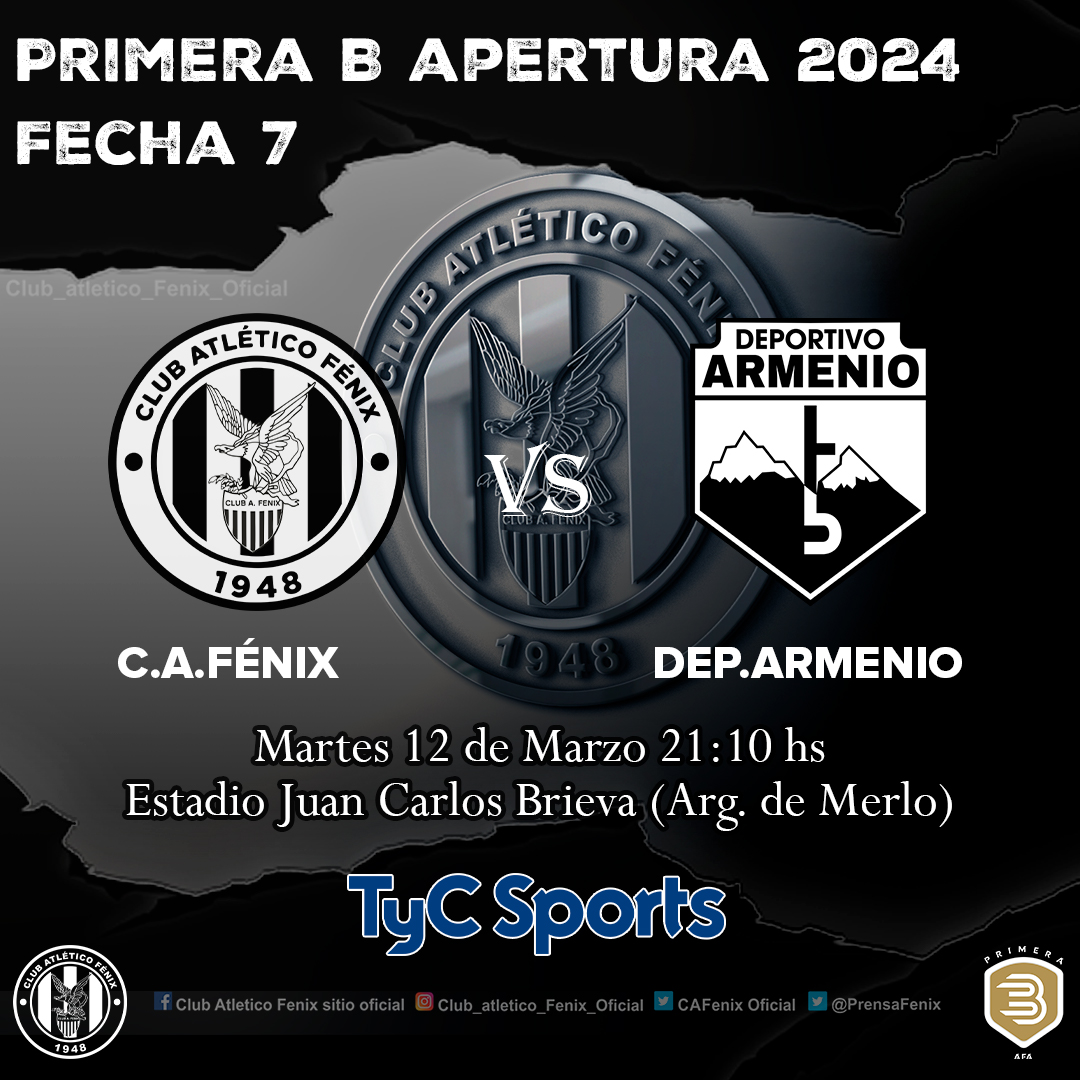 PrensaFenix's tweet photo. Apertura 2024
Fecha 7

⚽  Vs @DepArmenio  
📅  Martes 12/03
🕣  21:10
🏟  Estadio Juan Carlos Brieva
⚖ Mariano Negrete

#VamosFénix🦅 https://t.co/ccaW4KbHvH