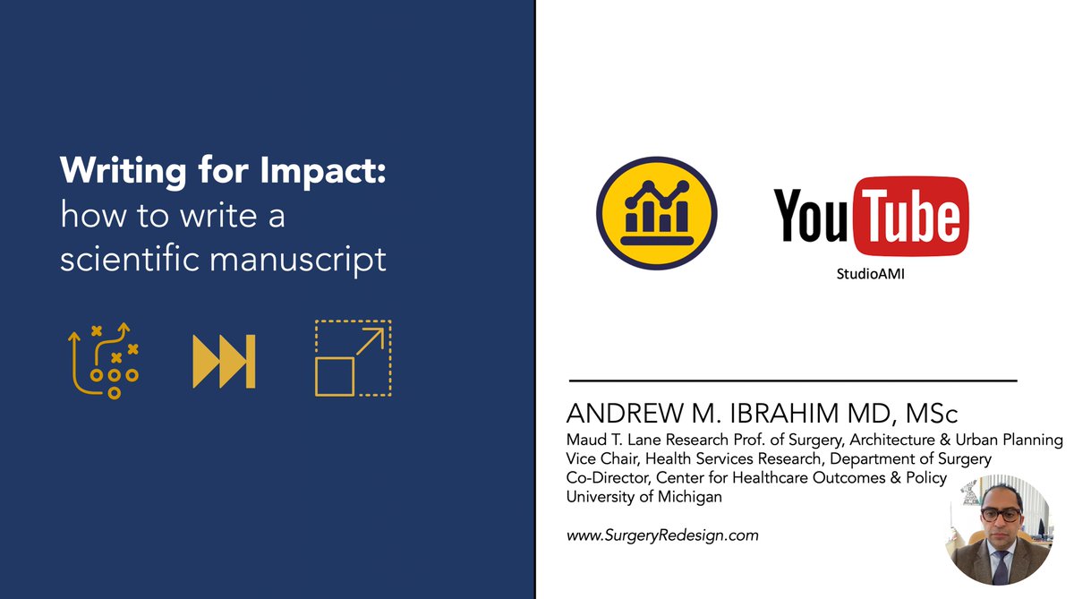 Andrew M. Ibrahim MD, MSc (@andrewmibrahim) on Twitter photo 1/ I'm often asked for slides after I give a talk, and thought I'd do one better-- record and post it for free!
Here is the first of multiple to come...
Writing for Impact: how to write a scientific manuscript youtu.be/fgeahUrXVaY 1/ I'm often asked for slides after I give a talk, and thought I'd do one better-- record and post it for free!
Here is the first of multiple to come...
Writing for Impact: how to write a scientific manuscript youtu.be/fgeahUrXVaY