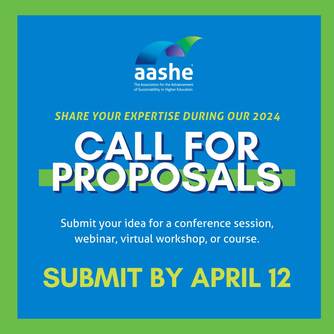 🌍 Share your expertise on the biggest stage for #sustainability in #highered during #AASHE's 2024 Call for Proposals! Make sure to submit your conference session, workshop, webinar, or course proposal by April 12! ➡️ aashe.org/events-educati… Questions? 📧 education@aashe.org