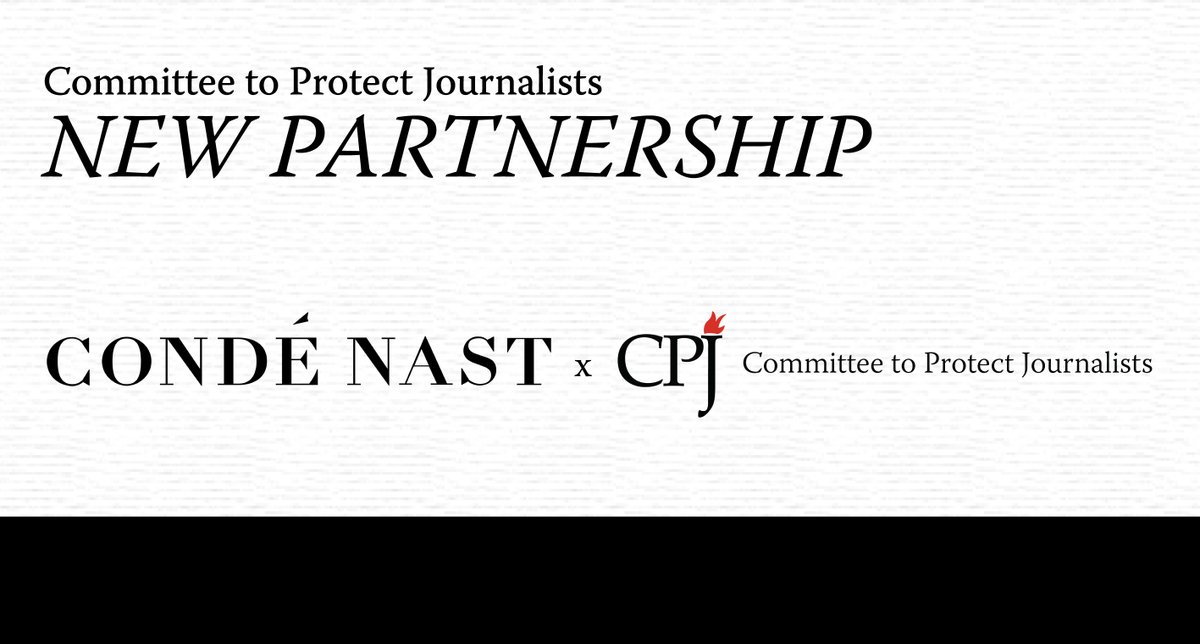 🤝 @CondeNast joins CPJ to defend free press Condé Nast will help raise awareness and funds for CPJ by using its platforms and resources, including creative and advertising support linked to World Press Freedom Day. CPJ will be featured in materials for attendees of the Vanity…