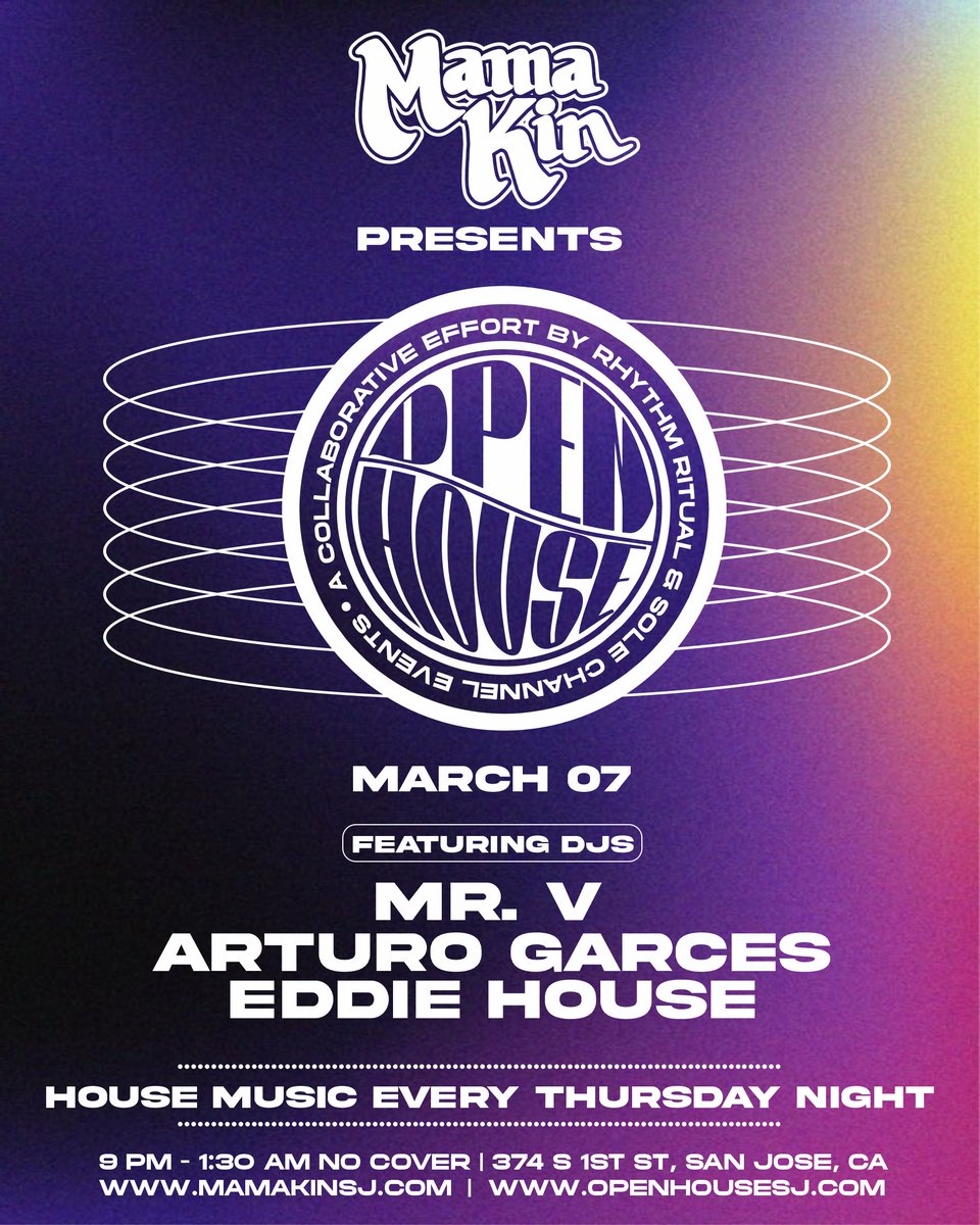RhythmRitual's tweet photo. Join us tonight, Thursday, March 7th, at Mama Kin in downtown San Jose for @OpenHouseSJ ! We're excited to welcome back @djmrv alongside DJs @arturogarces  &amp; @AIROWDEEP, bringing you house music all night long. The music is from 9 pm, no cover. See you there! #housemusic #dtsj https://t.co/heqQVBJN1C