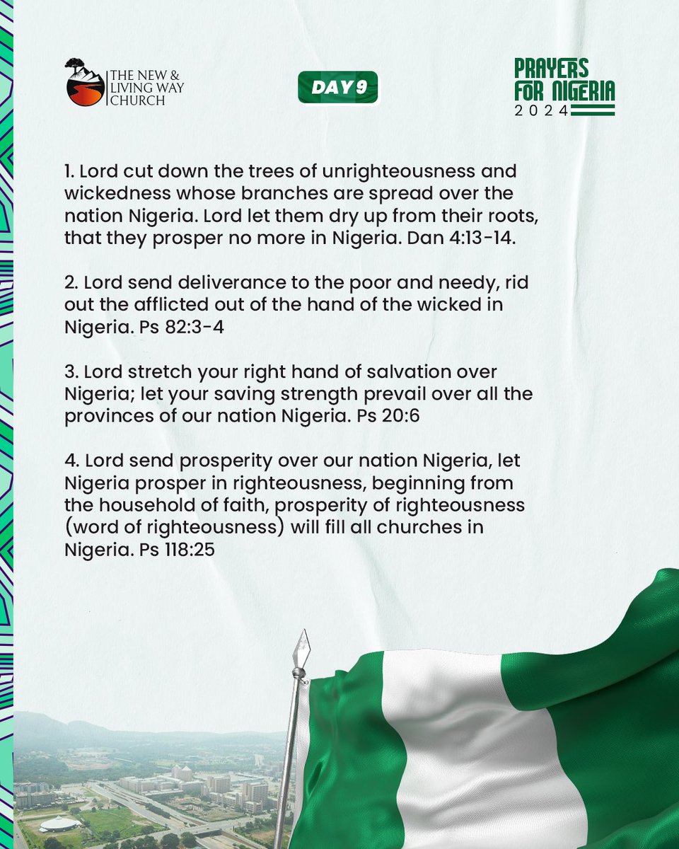 Prayers For Nigeria.

Day 9, Thursday, 7th of March 2024.

#PrayersForNigeria
#NLWC