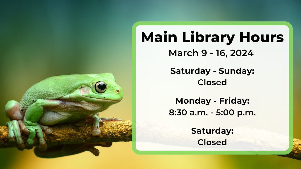 We hope you have a fabulous and relaxing spring break! If that includes visiting the Main Library (and we hope it does!), here's when you can do that: