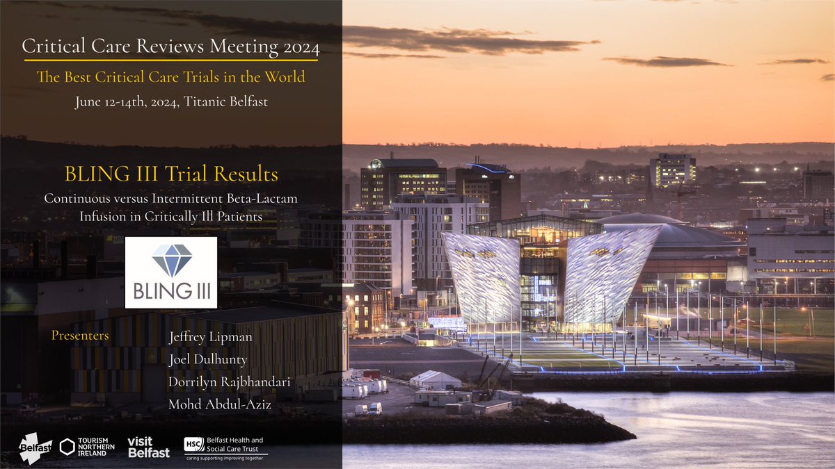 Another blockbuster trial - BLING III Continuous vs intermittent beta lactam infusion in the critically ill Presenters - Jeffrey Lipman, Joel Dulhunty, Mohd Abdul-Aziz & @DorrilynR #CCR24 - The best critical care trials in the world Register - criticalcarereviews.com/meetings/ccr24