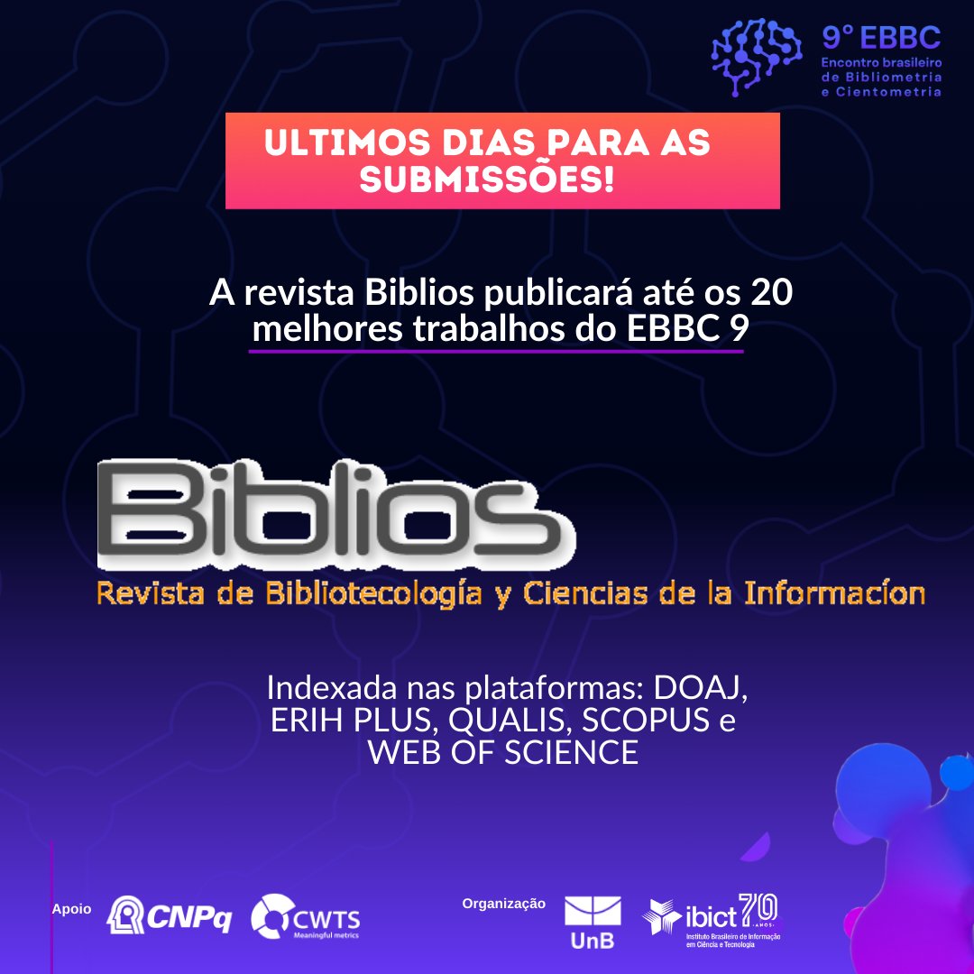 EventoEbbc's tweet photo. 📢 Últimos dias para as SUBMISSÕES! 🚀 A Revista Biblios selecionará os 20 melhores trabalhos do EBBC 9 para publicação! 📚🌟 Indexada nas plataformas: DOAJ, ERIH PLUS, QUALIS, SCOPUS e WEB OF SCIENCE. Não perca essa oportunidade https://t.co/etaAwKeZIP. #EBBC9 #RevistaBiblios https://t.co/S4oVRWJ8NX