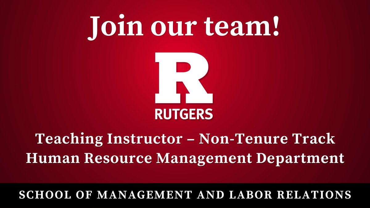 We're Hiring! <a href="/RU_SMLR/">Rutgers School of Management and Labor Relations</a> is seeking a non-tenure track Teaching Instructor to teach Compensation, Training &amp; Development, Staffing, HR Analytics, Finance for HR Managers in our undergraduate &amp; graduate HR Management programs.

➡ View the position and apply: jobs.rutgers.edu/postings/223085