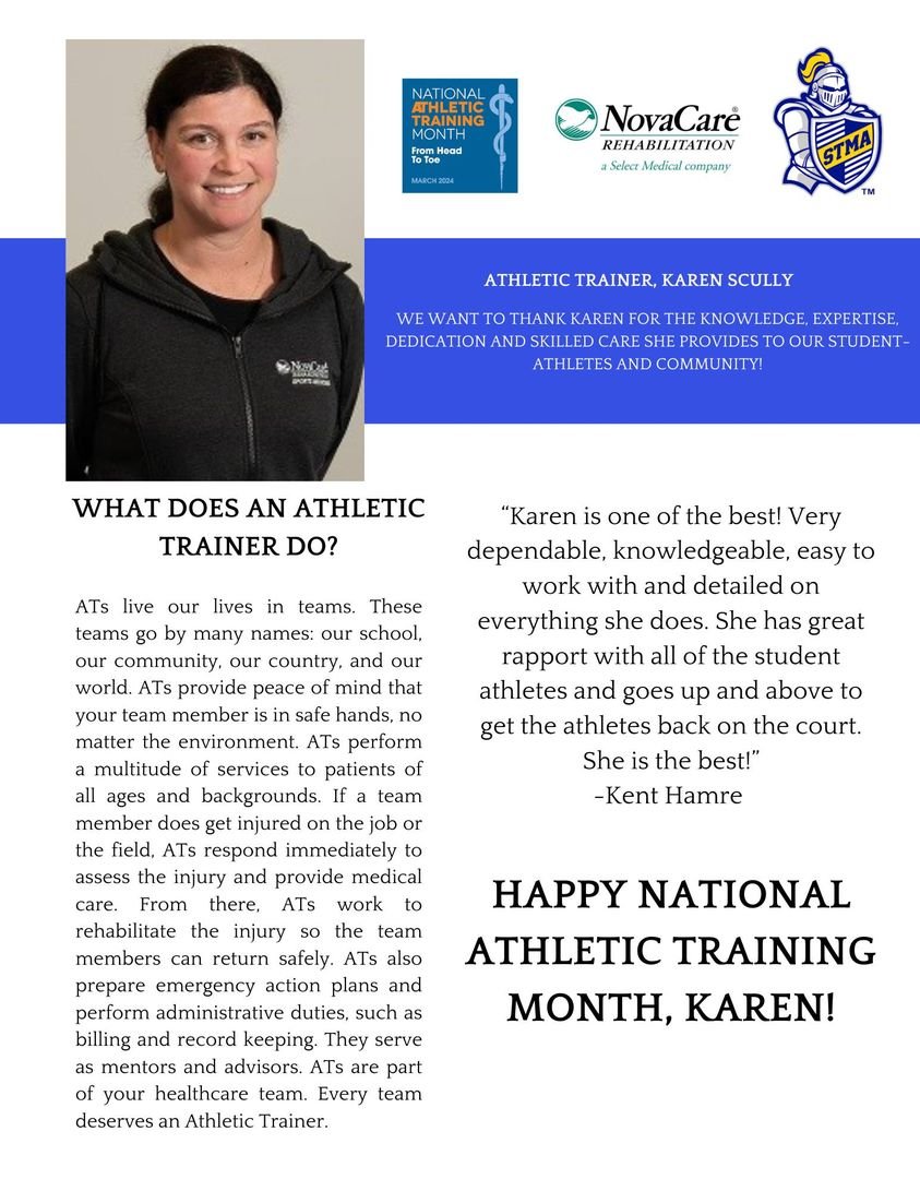 In honor of National Athletic Training Month, we would like to take a moment and thank our Certified Athletic Trainer, Karen Scully.  We are incredibly fortunate to have Karen at STMA!  She is one of the best.
