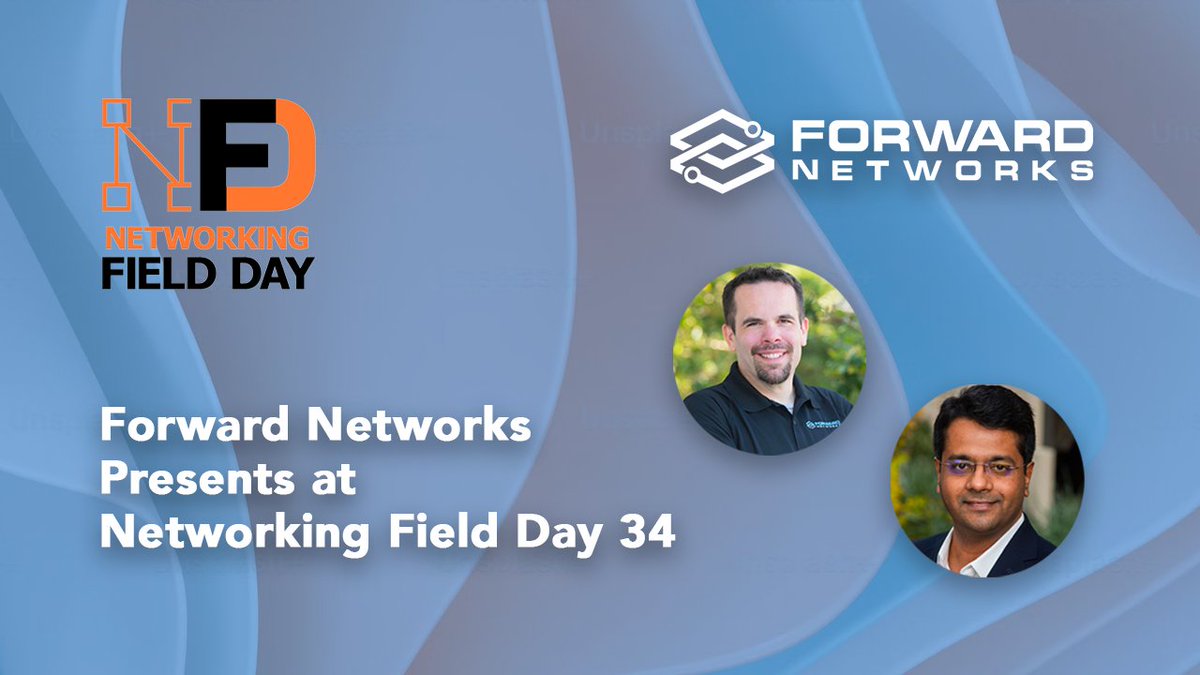 forwardnetworks's tweet photo. Our own @packetdefender and Nikhil Handigol along with special guest, @MrWynston from Fiserv, presented at Networking Field Day. See what  
@VRouted, @MrTugs, and @Thespis377 have to say about our capabilities. 
https://t.co/3eQi4LdrOn https://t.co/r3sBSL0Zqg