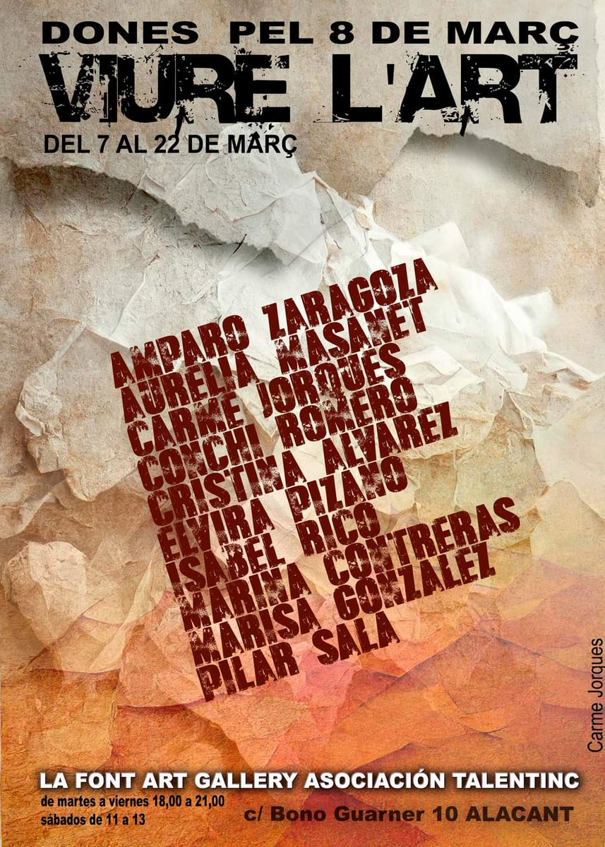 ALCiniciativa's tweet photo. 🎨Viure l'art. Dones pel #8deMarç. 
📢 Expo de 10 dones artistes alacantines.

Cartell de #CarmeJorques . 
El nostre compa @MartinPerezRipoll⁩ organitza 🫂

🗓️ Del 7 al 22 de Març. 
📍Carrer Bono i Guarner 10. #Alacant.

#Talentinc #LaFontArtGallery https://t.co/nV7UAx3lY2