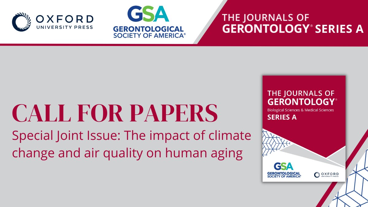 The Journals of Gerontology, Series A is welcoming submissions for a joint special issue titled 'The impact of climate change and air quality on human aging' until April 15. @geronmedia, @epa, @AIRNow, @nih_nhlbi, @WHO @niehs @OUPMedicine bit.ly/3MrAe5F