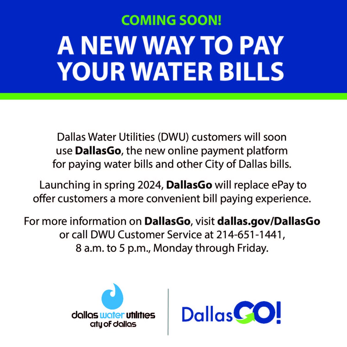 CityOfDallas's tweet photo. 🌟 Coming Spring 2024: DallasGo 

Dallas Water Utilities is launching DallasGo, a more convenient online payment platform for paying water bills and other City of Dallas bills. 

For more information visit, https://t.co/Axsfx1lIjB.

#DallasGO #DWU #CityofDallas https://t.co/MD7HArtugs
