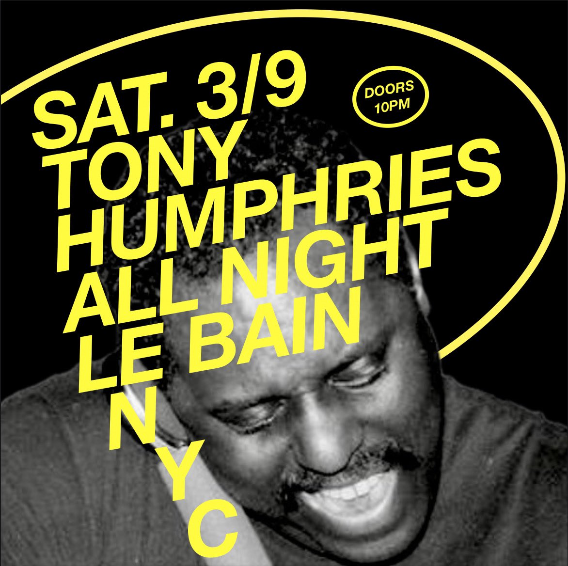 TonyHumphries's tweet photo. See you Saturday at @LeBainNYC
 RSVP https://t.co/aQsBKIfjJv https://t.co/X8ExG2O2yO