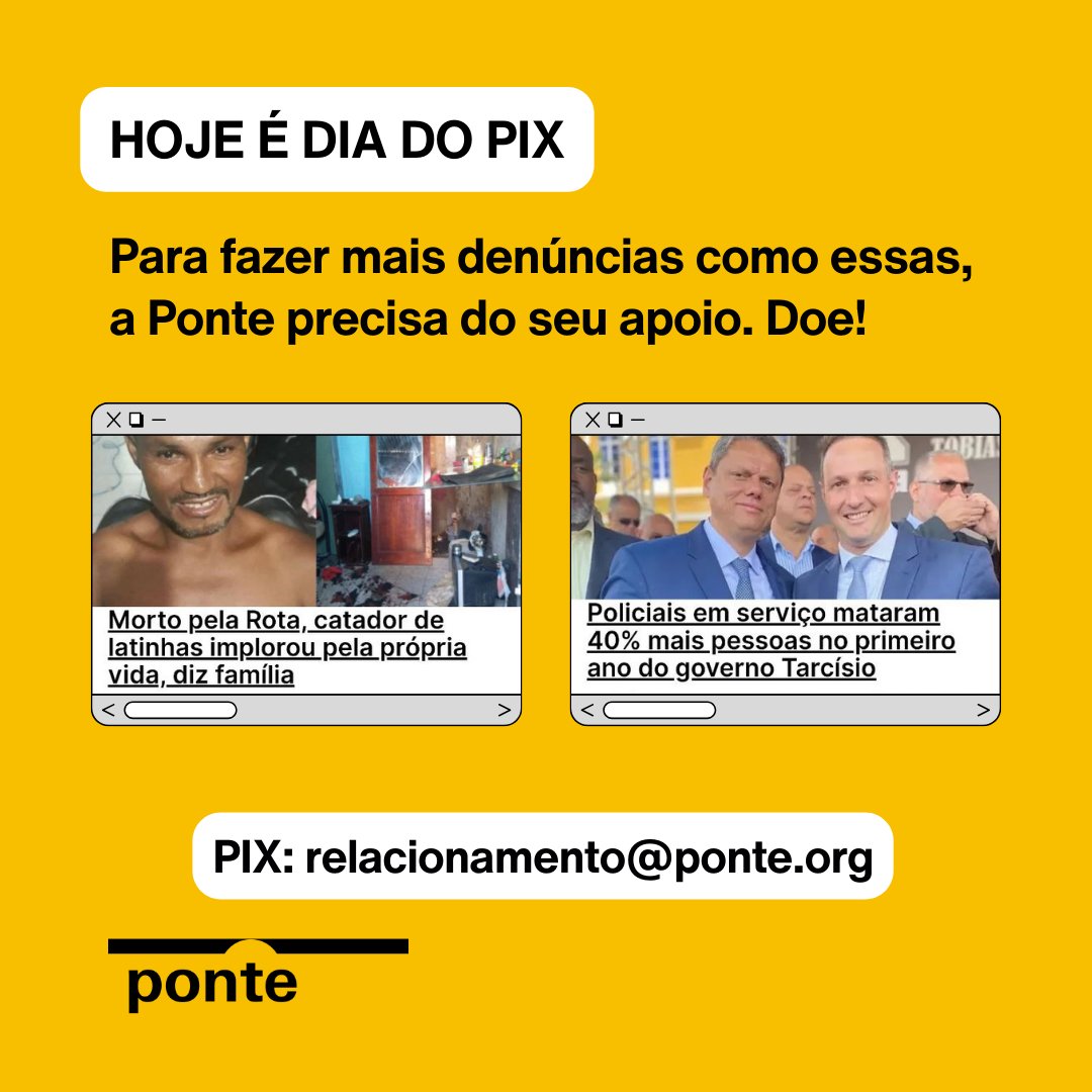 💸 Tem um dinheirinho sobrando aí? A partir de R$ 1, você pode ajudar a Ponte a seguir denunciando a violência policial e a seguir impactando a vida de dezenas de pessoas. 👇🏿