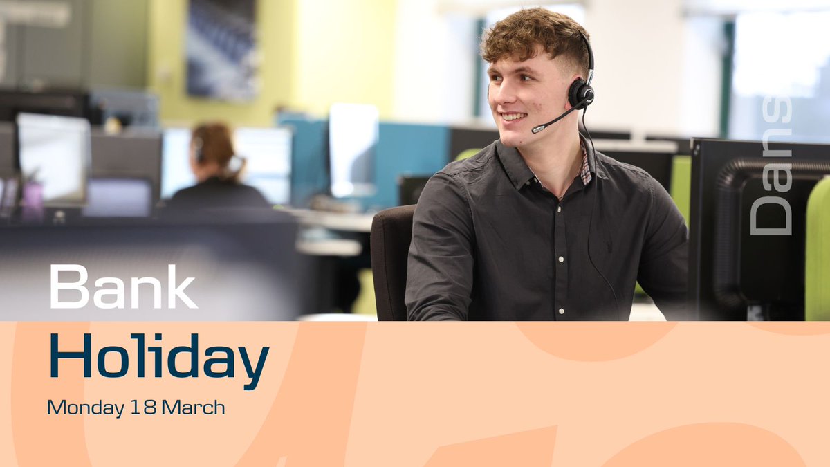 Monday 18 March is a bank holiday and non-processing day in NI, if you're expecting payments in/out of your account you may not see them until 19 March. Our branches will be closed all day, reopening at 10am on 19 March. Our contact centre will be open for emergency calls.