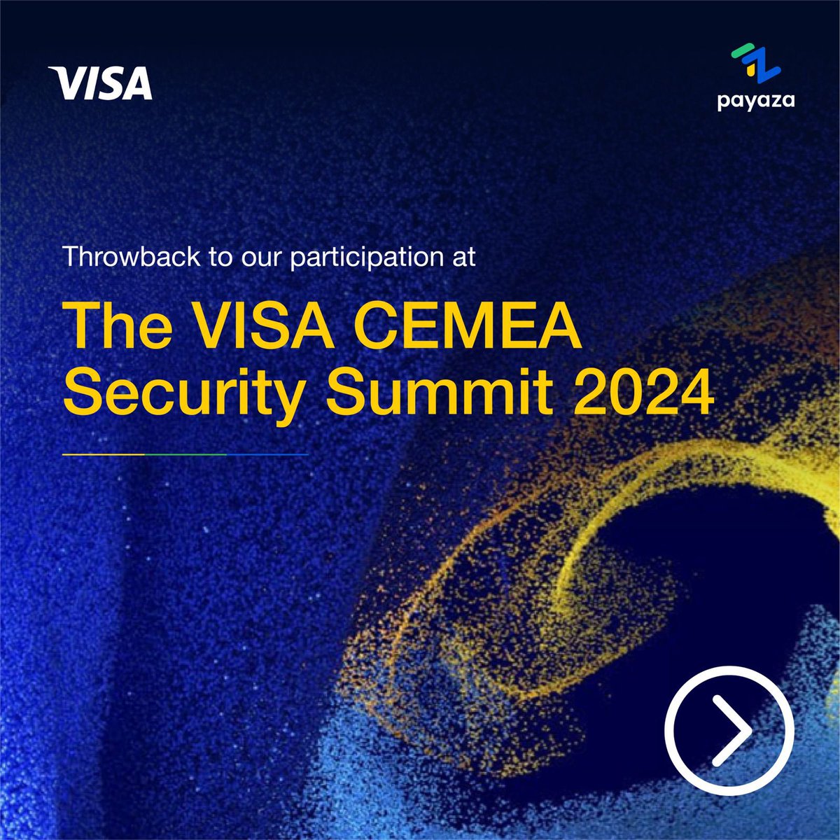 mypayaza's tweet photo. #Throwback to The Visa CEMEA Security Summit 2024 Exhibition, where innovation and creativity converged to shape the future of technology across the region.

#Payaza #Visa #CEMEA #SecuritySummit #Innovation #Payments https://t.co/TDWsURCSQZ