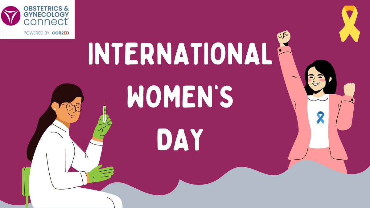 🌸 Celebrating International Women's Day! 🎉 Today, we honor all women impacted by #OBGyn conditions and applaud the remarkable #women in medicine and science driving progress in #OBGyn clinical practice. Your resilience and contributions inspire us all! 👏 #IWD2023 #MedEd