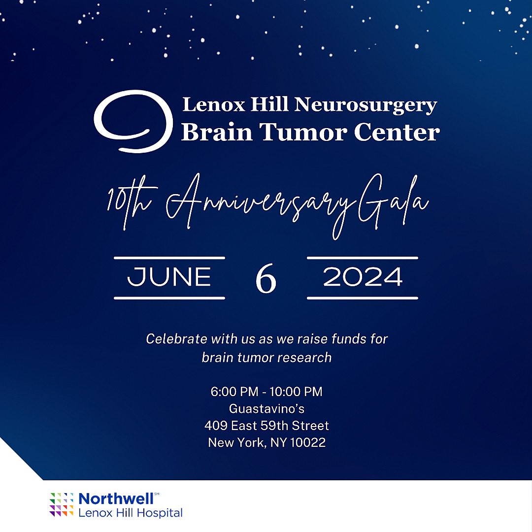 Save the date for The Lenox Hill Neurosurgery Brain Tumor Center 10th Anniversary Gala on Thursday, June 6 at Guastavino’s in New York City, where we will to raise critical funds to support our brain tumor research. 🧠💙 give.northwell.edu/events/lenox-h…