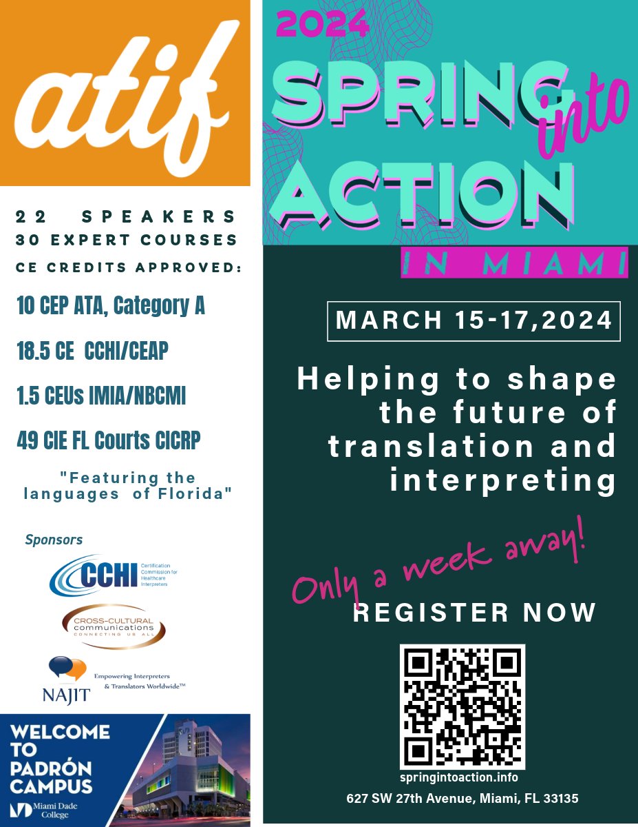 ATIF_FL's tweet photo. Spring Into Action In Miami 2024: one week away! Hurry, you can make it. Register!
#translators #interpreter #languageaccess #conference #xl8events #ATA #atanet #editors #T9n #xl8 #1nt #LanguageAccess ##InterpreterLife #LanguageMatters #NAJIT #healthcareinterpreter https://t.co/CSr32e3nWm