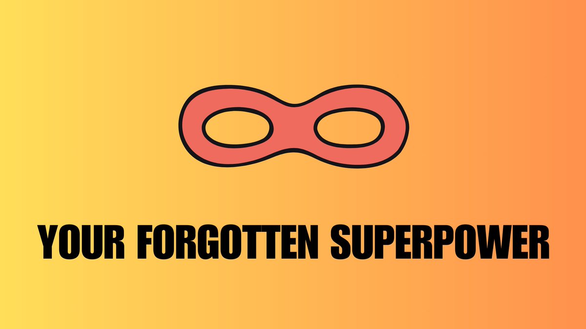 Your forgotten superpower? Kindness above else.