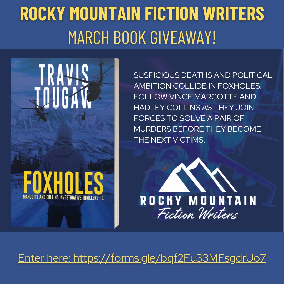 Don't miss your chance to win a FREE copy of Travis Tougaw's FOXHOLES in RMFW's March Book Giveaway! Enter with keyword THRILLER at ow.ly/Wxk550QKHEG #IamRMFW #Books #giveaway #WritingCommunity