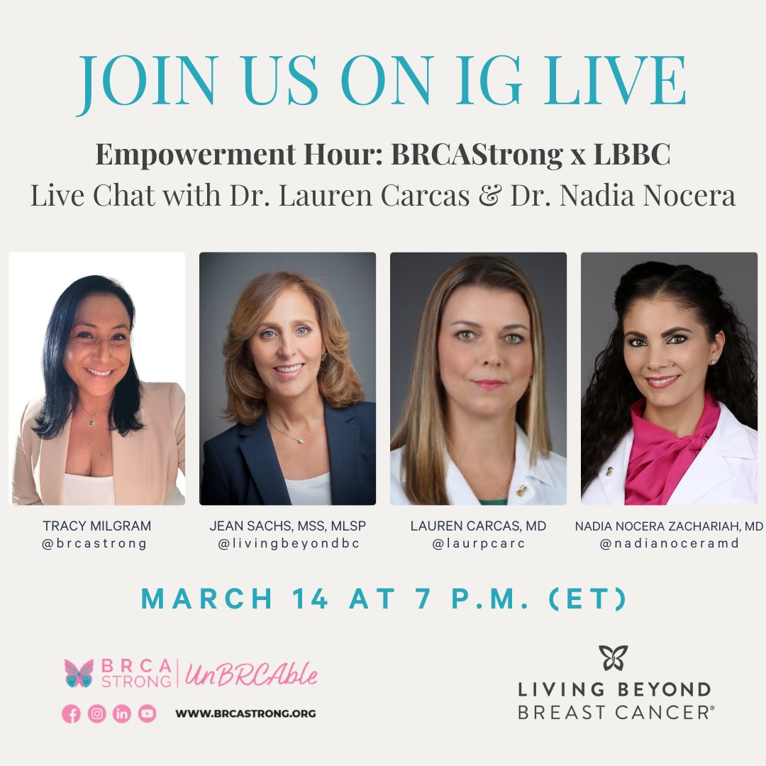 LivingBeyondBC's tweet image. Join us for an #EmpowermentHour in collaboration with @BRCASTRONG on Thursday, March 14, at 7pm ET. The Instagram live will include special guests Dr. Lauren Carcas and Dr. Nadia Nocera-Zachariah. #bcsm