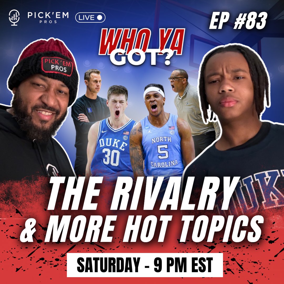 We’re going live Saturday after the @UNC_Basketball vs. @DukeMBB game 💥 Tell us who ya got in the comments and turn on notifications for our live show 📲🔔  youtube.com/live/bqxiXHgc2…

#PickemPros #unc #duke #uncbasketball #dukebasketball #ncaabasketball #collegehoops #sportstalk