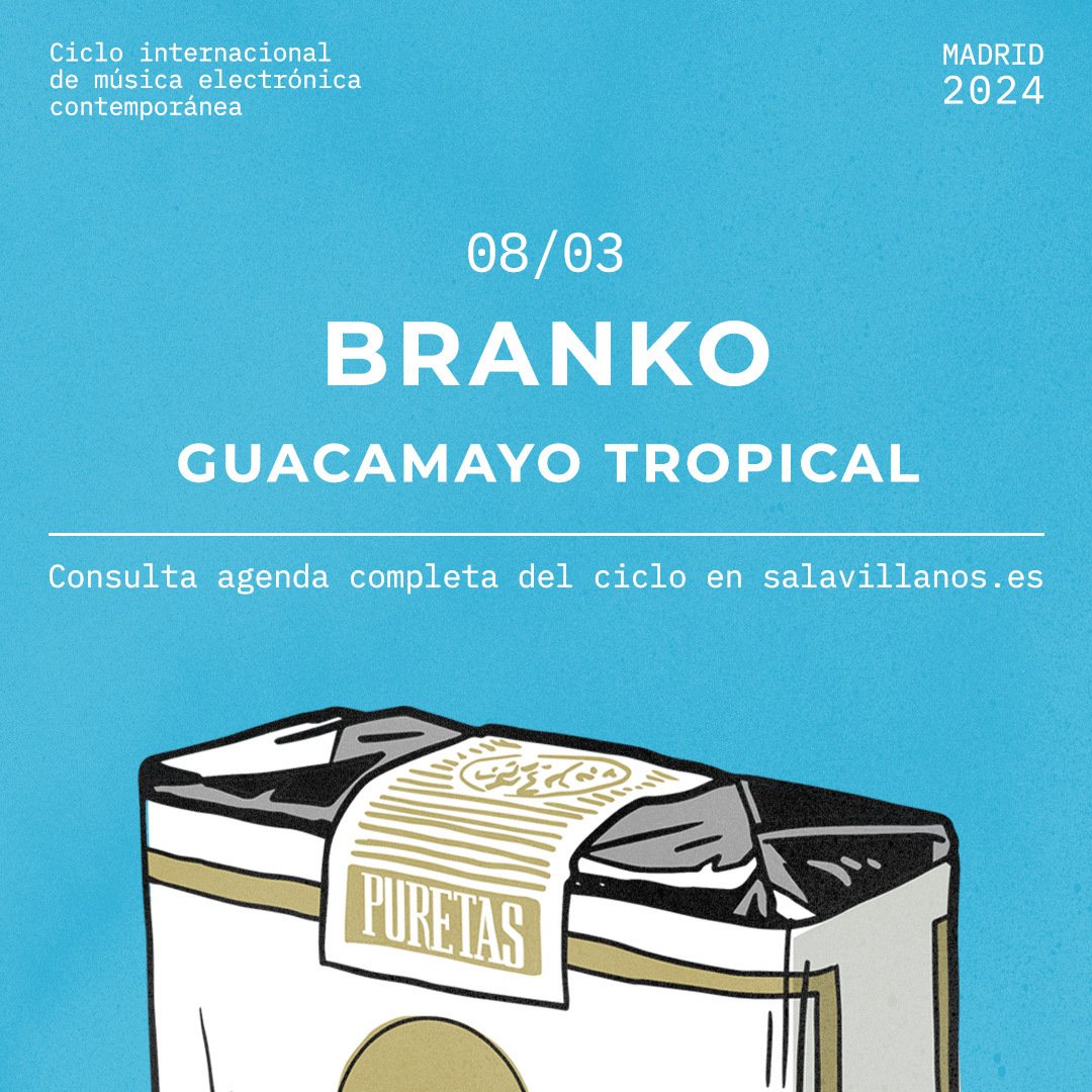 <a href="/salavillanos/">Sala Villanos</a> Sala Villanos - 8 de Marzo
Ciclo Puretas presenta: Branko + Guacamayo Tropical

Madrid se prepara para la llegada de Branko, el reconocido DJ y productor portugués, a la Sala Villanos, marcando un hito en el calendario musical de la ciudad. 

<a href="/salavillanos/">Sala Villanos</a> #Madrid