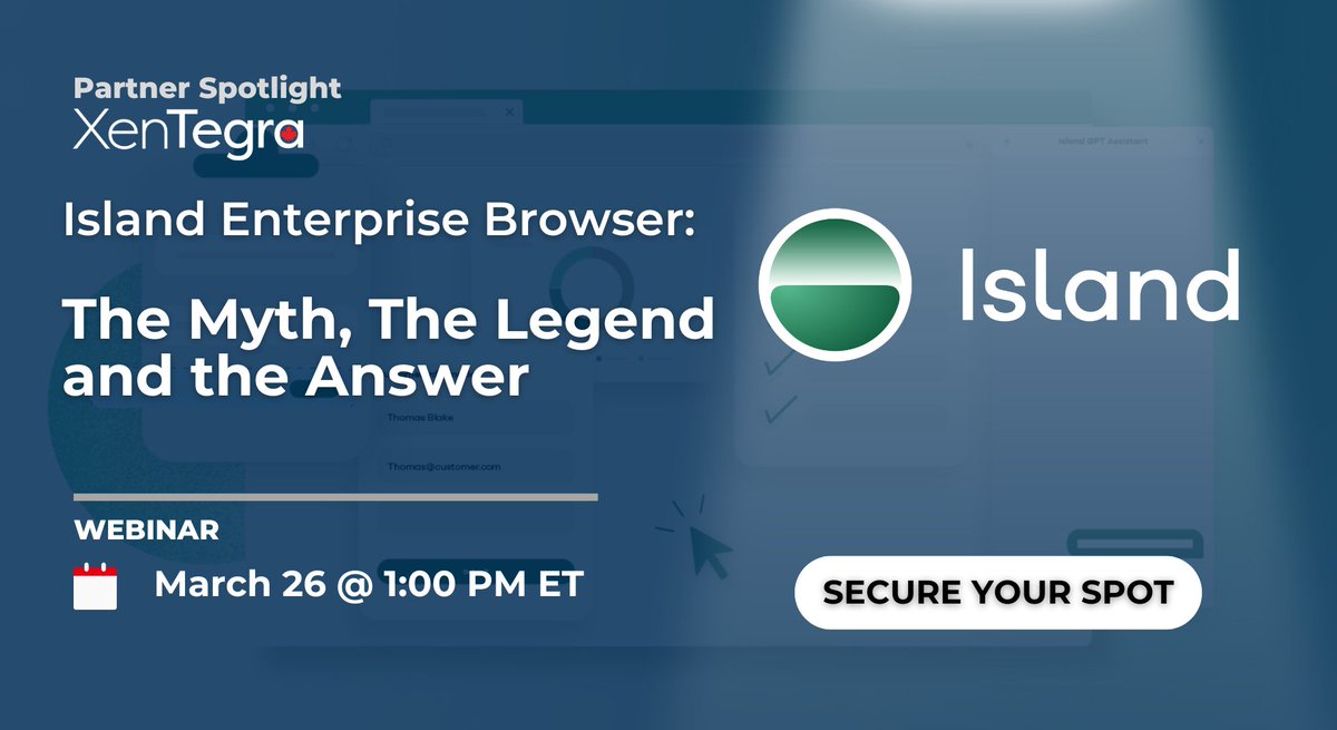 xentegra's tweet image. Unveil the power of Island Enterprise Browser on Mar 26! Join us for an in-depth look at secure and efficient enterprise browsing. Perfect for IT pros and business... #IslandBrowser #SecureBrowsing island.splashthat.com  

#WorkHasNoBoundaries #XenTegraEvent #Cloud #EUC