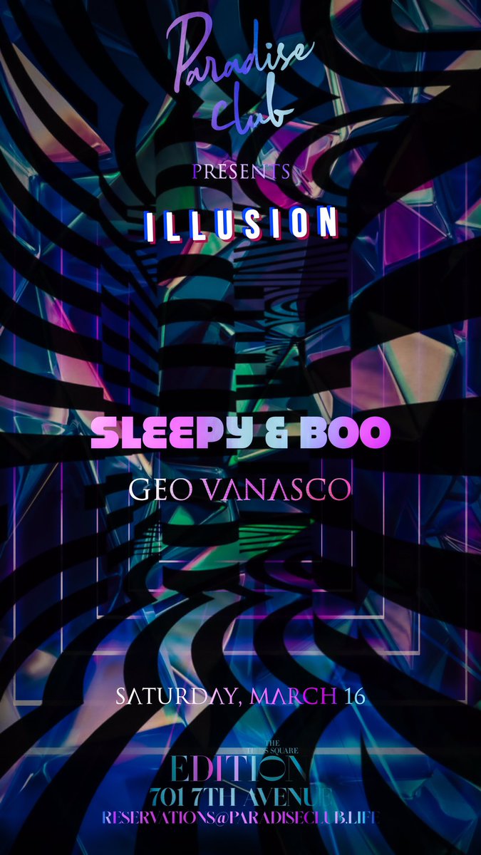 Sat 3/16 we present #ILLUSION - a journey into uplifting, energizing dance grooves immersed in mystery, magic &amp; performance that is <a href="/paradiseclubnyc/">Paradise Club</a>  

🎂 My official birthday celebration! Curating the vibes starting at 11pm w/ <a href="/sleepyboo/">Sleepy & Boo</a> 

🎟️ RSVP eventbrite.com/e/800129708497