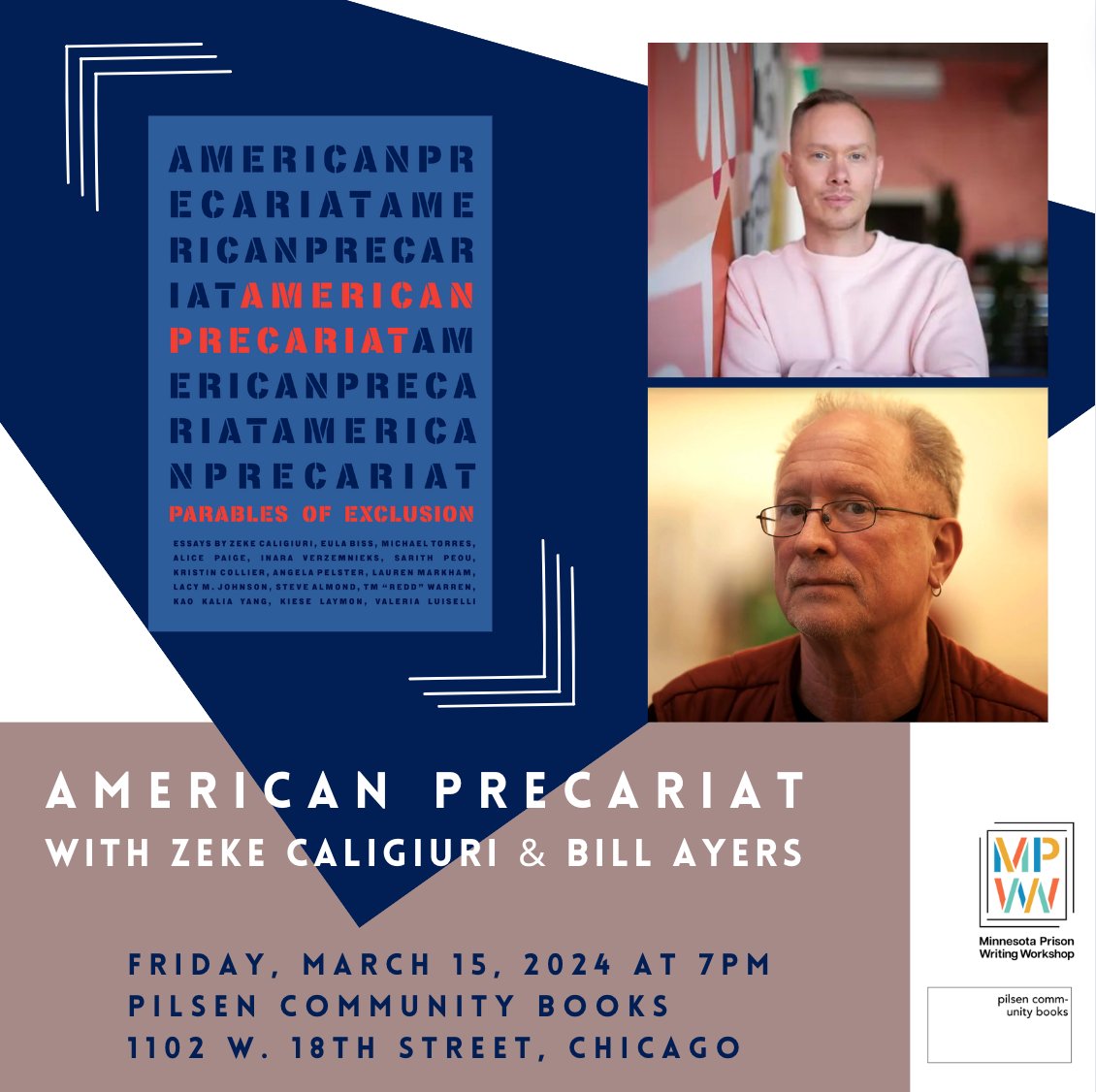 And we're honored to host Zeke Caligiuri and @WilliamAyers for an @UnderTheTreePod discussion of the new anthology AMERICAN PRECARIAT: PARABLES OF EXCLUSION, out now from @Coffee_House_ and @MNPrisonWriting pilsencommunitybooks.com/?q=h.calevent&…