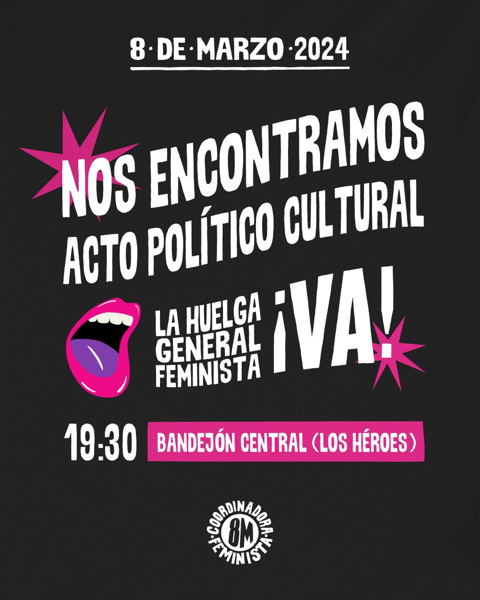 📣ACTO POLÍTICO CULTURAL 8M.🎤 Este 8M caminaremos desde Plaza Dignidad hasta Los Héroes, para culminar esta gran jornada de Huelga en un acto político cultural desde las 19:30 hrs🔥. Con mucho entusiasmo las y les invitamos a manifestarse en la calle, en la casa, en los…