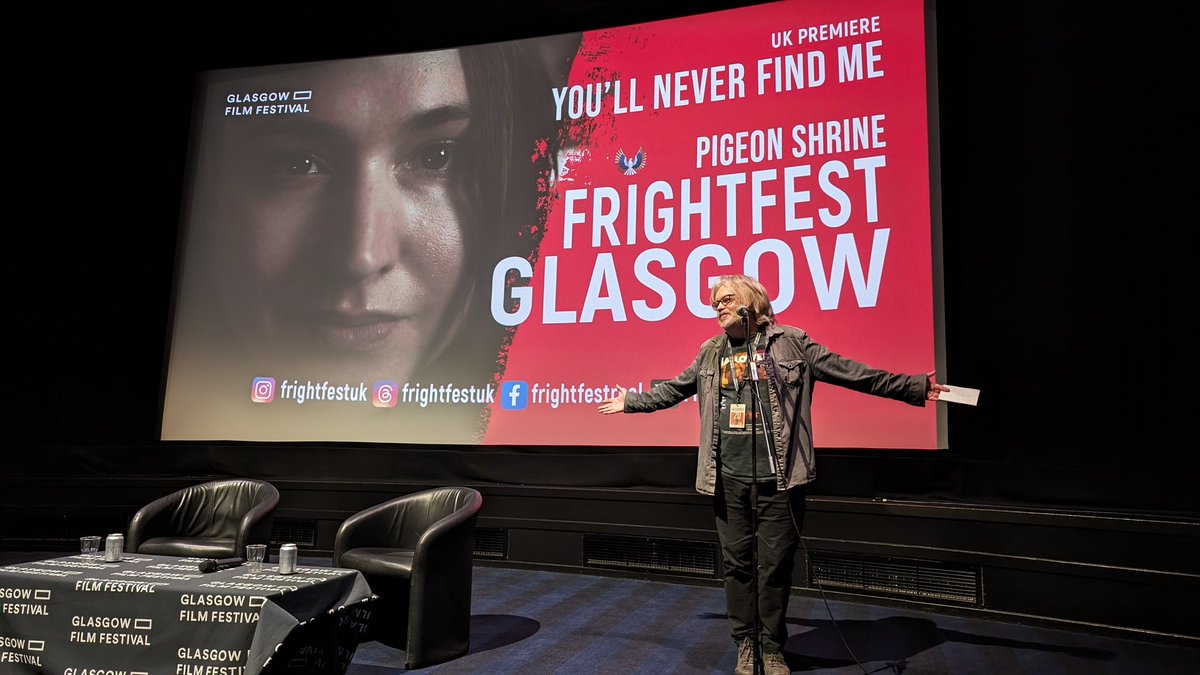 Here we go people.....it's FrightFest Glasgow and it's time for the UK Premiere of YOU’LL NEVER FIND ME! #GFF24 @BlueFinchFilms @thepigeonshrine @FrightFest
