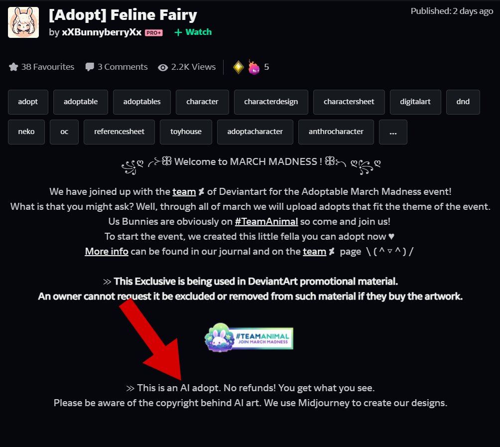 turbuggie's tweet image. So, deviantart is hosting an "Adoptables March Madness" event, where all 3 example adoptables are AI-generated. The entries in the replies to their promotional journal post are also swamped with AI-generated images. I'm speechless.
