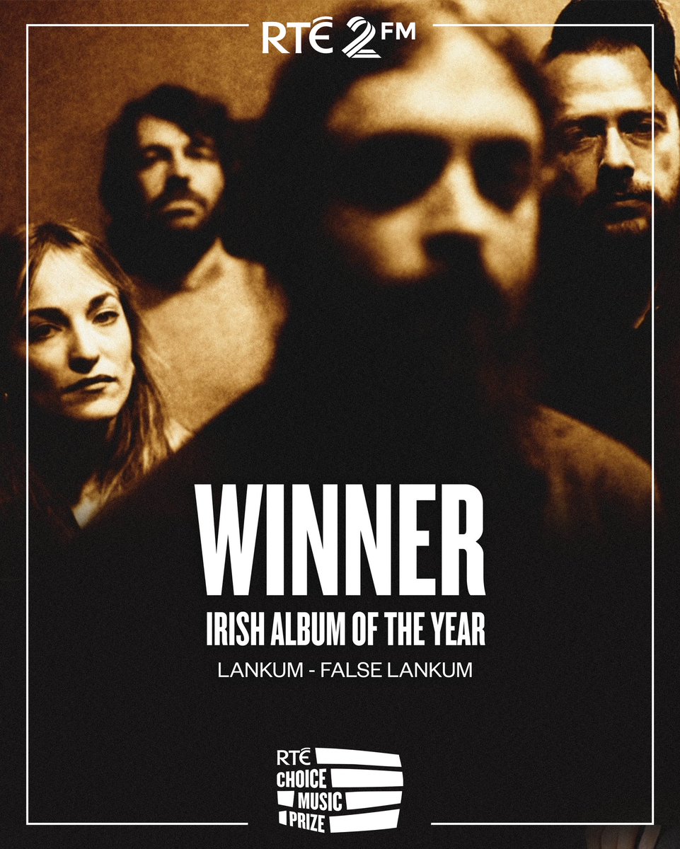Irish Album of the Year 🏆👏 - @LankumDublin #RTEChoicePrize