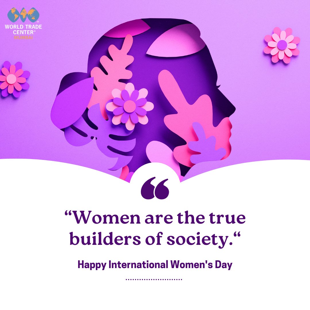 Empowering women is building a stronger world. Happy Women's Day from the heart of the World Trade Center Mumbai. #InternationalWomensDay #womenempowerment #InvestInWomen #IWD2024