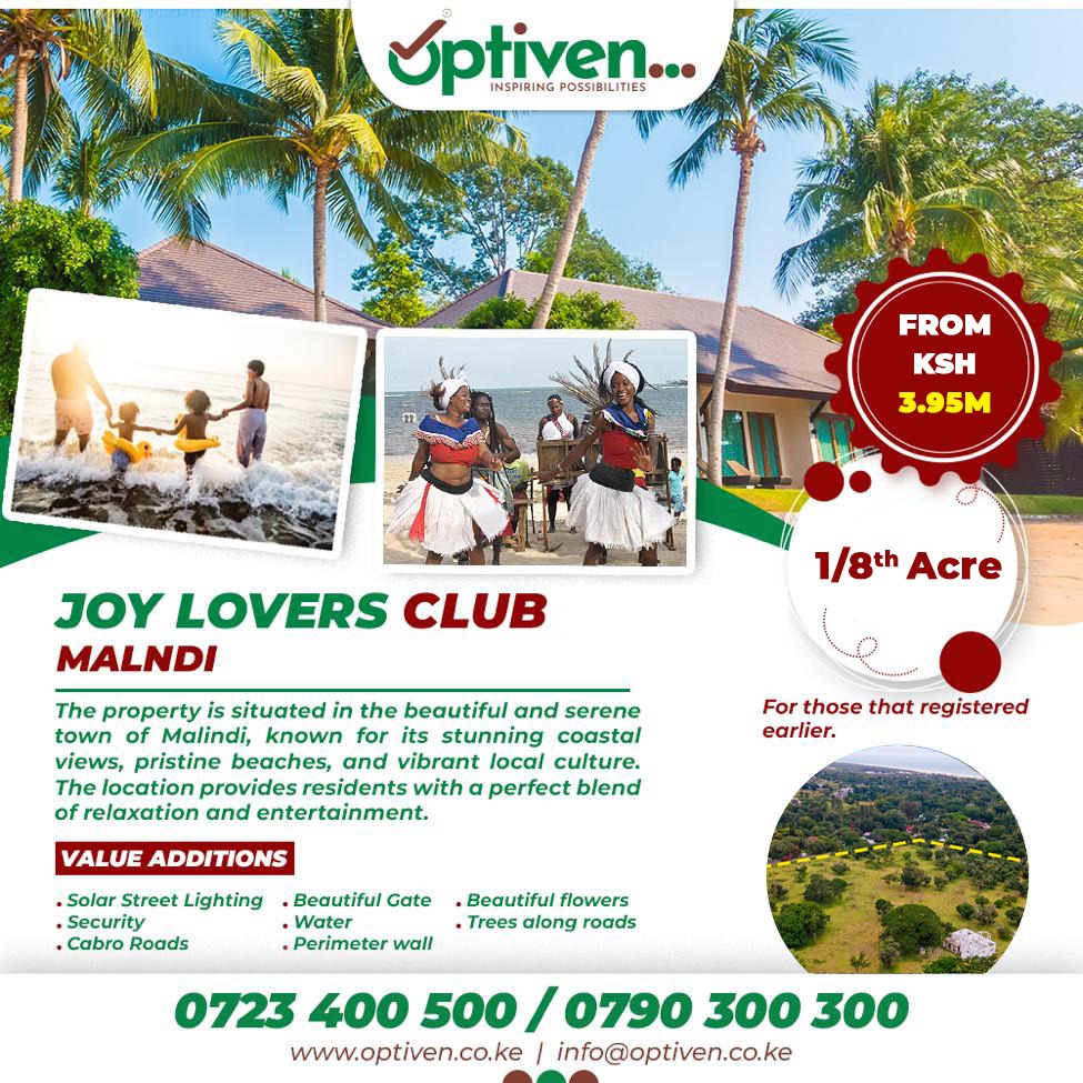 dmbalu22's tweet photo. Immerse yourself in a world of unparalleled luxury at Joy Lovers Club by Optiven, 

𝗢𝗸𝗼𝗮 𝟭𝟭𝟴,𝟬𝟬𝟬 𝘁𝗼 𝗲𝗻𝗷𝗼𝘆, 𝘄𝗵𝗲𝗻 𝘆𝗼𝘂 𝗺𝗮𝗸𝗲 𝗮 𝗰𝗮𝘀𝗵 𝗽𝗮𝘆𝗺𝗲𝗻𝘁 𝗼𝗳 𝟯.𝟵𝟱𝗺 𝗳𝗼𝗿 𝗮𝗻 𝟭/𝟴𝘁𝗵 𝗮𝗰𝗿𝗲 

Call 0723 400500 for details 

#Okoa118kNaOptiven https://t.co/P7lWypG7pw