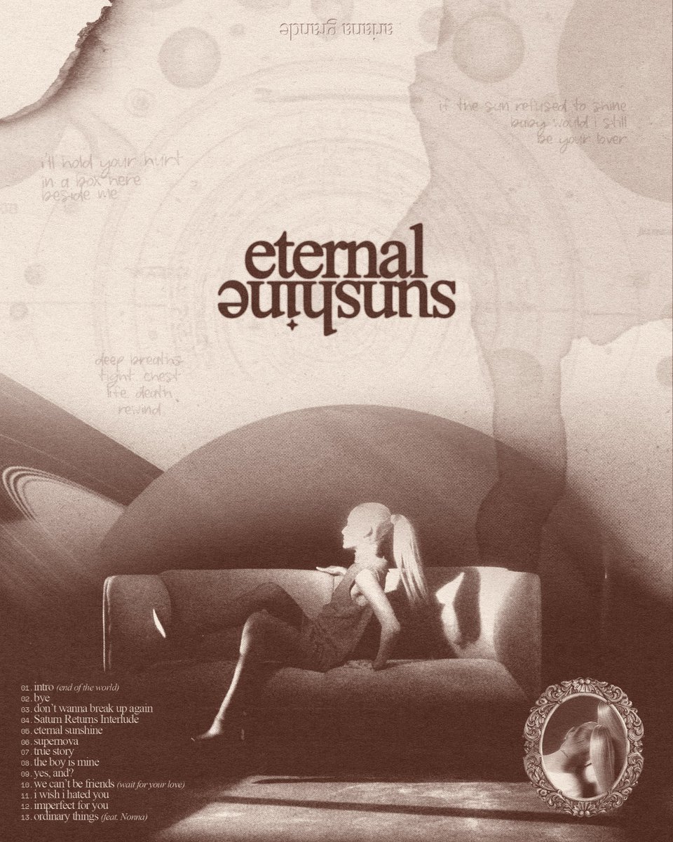 arianagrandebr's tweet image. ☼ ⋆｡˚⋆ฺ  eternal sunshine lyrics thread ｡˚❀*·ꕤ.