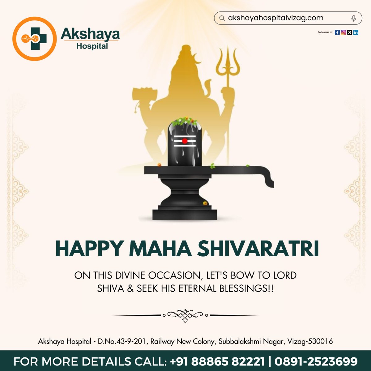 Let us celebrate this auspicious night by reflecting on the boundless grace of Lord Shiva, the master of time, the protector of the universe and wisdom.

Consult Now : +91 88865 82221 | 0891-2523699

#AkshayaHospital #WomensDay #HealthcareForHer #Empowerment #BestUrologyHospital