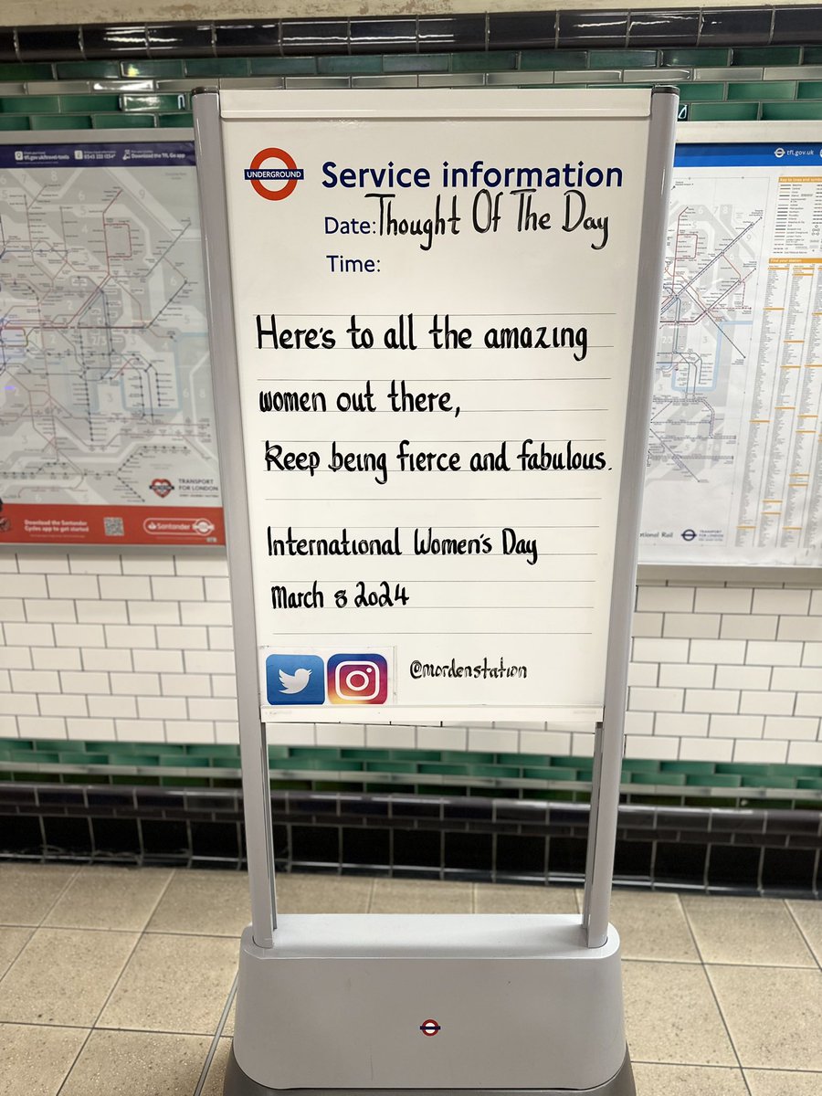 Friday 8th March 2024 Thought Of The Day From Morden Underground Station #InternationalWomensDay