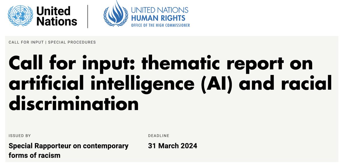 📢📢 An excellent opportunity to contribute to the international knowledge-base on #AI & racial discrimination. Deadline 31 March. ohchr.org/en/calls-for-i…