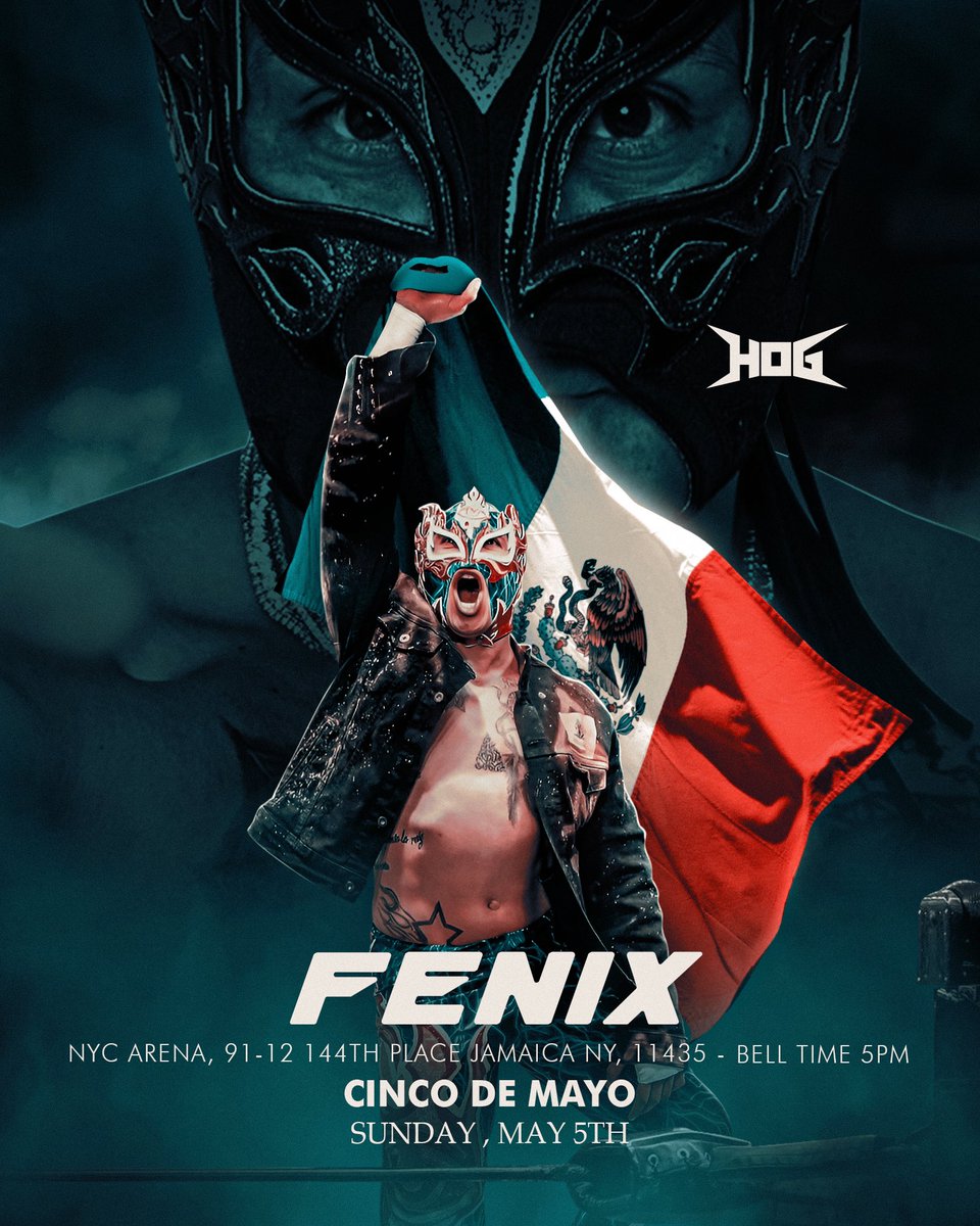 🔥FENIX 🔥 Sunday, May 5th, direct from Mexico City, one of the greatest luchadors in the world today, @ReyFenixMx , returns to HOG on #CincoDeMayo !!! 🇲🇽🇲🇽🇲🇽🇲🇽 Tickets On Sale TOMORROW 12 noon