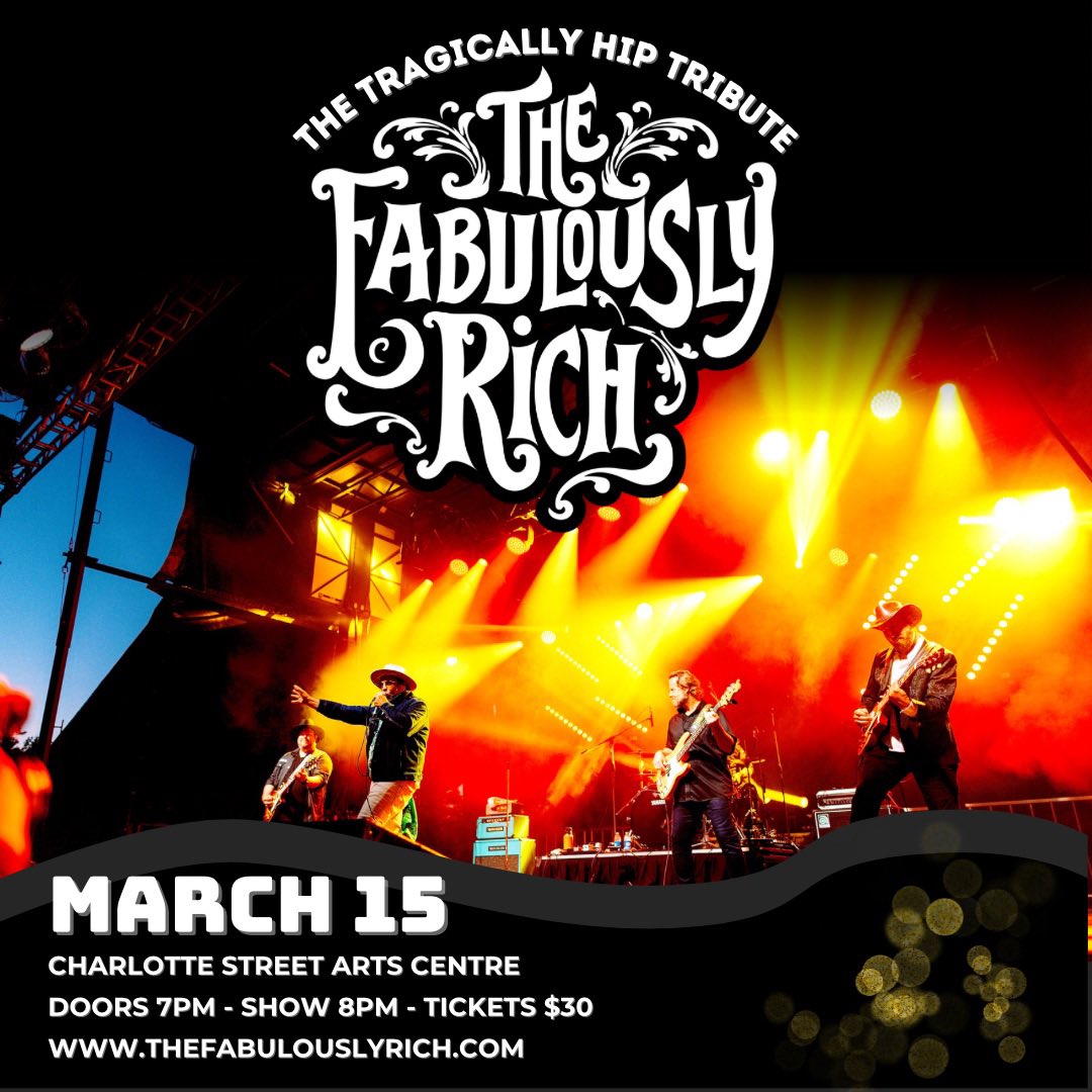 #fredericton We are headed your way March 15th! Join us at Charlotte Street Arts Centre for a night of The Tragically Hip music and celebration! #nb #livemusic