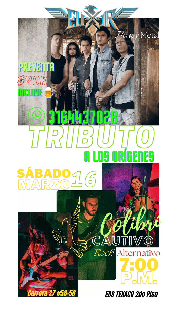 #ELIXIRnews📸

🎸 #RockAlternativo a cargo de "Colibrí Cautivo" será la puesta en escena que abrirá el #TRIBUTOalosorígenes en <a href="/Bucaramanga/">Bucaramanga</a> Rock Coco Bar Carrera 27 #58-56 🎶
#HeavyMetal #elixirrym